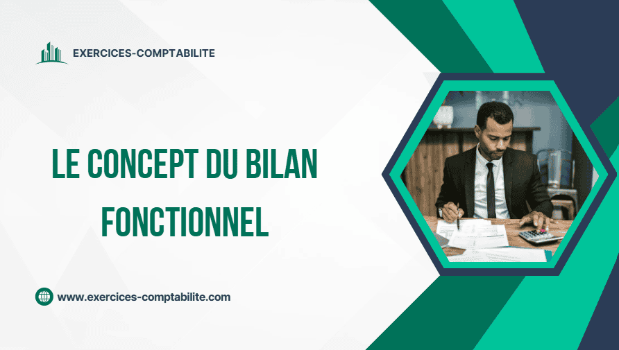 concept du bilan fonctionnel